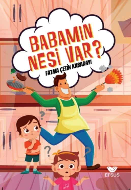 Babamın Nesi Var?