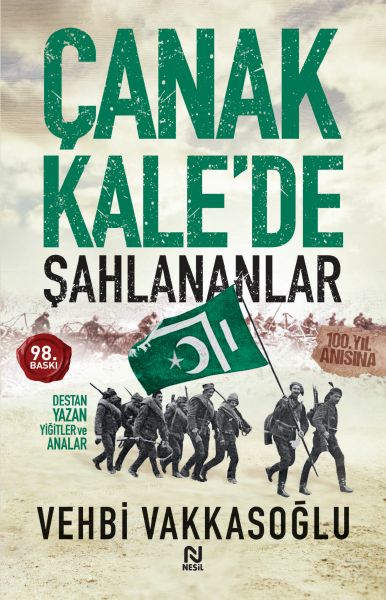 Çanakkalede Şahlananlar Destan