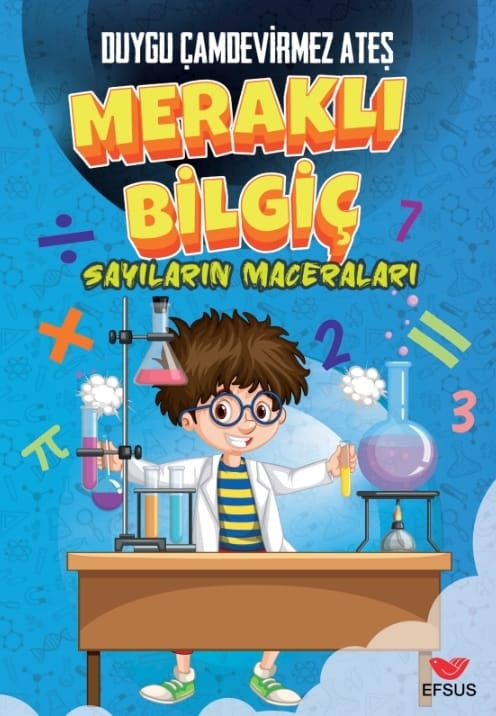 Meraklı Bilgiç Sayıların Maceraları